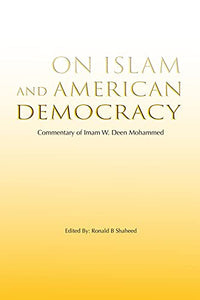 On Islam and American Democracy